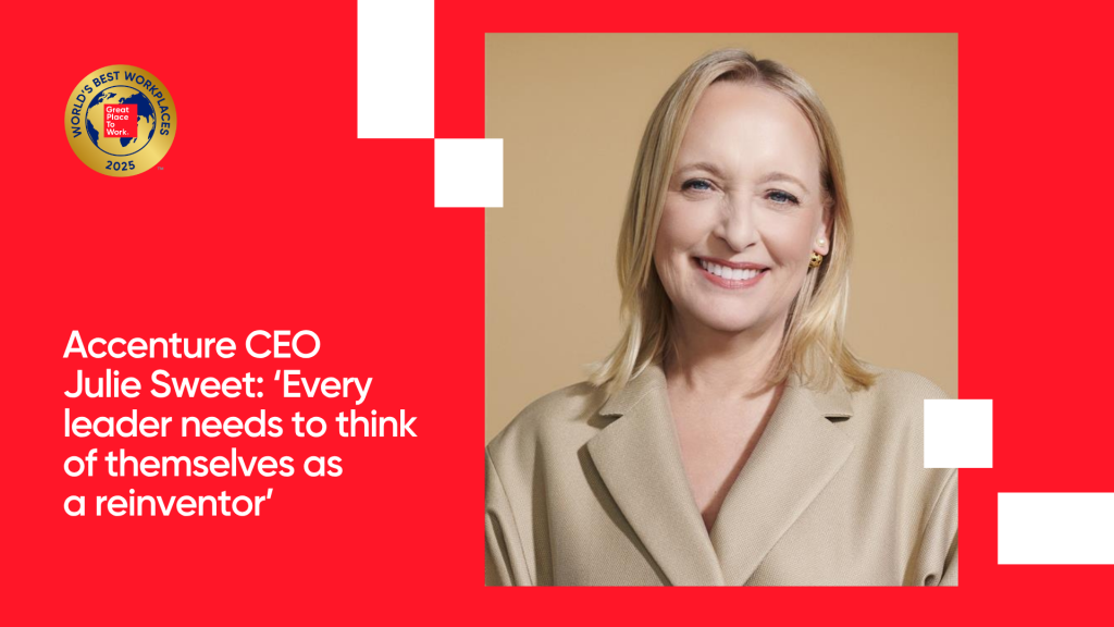 Accenture CEO Julie Sweet: &lsquo;Every leader needs to think of themselves as a reinventor&rsquo;